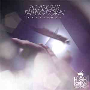 Nah  & Rooge - All Angels Falling Down