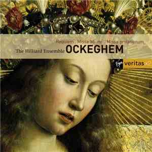Ockeghem - The Hilliard Ensemble - Requiem. Missa 'Mi-mi'. Missa Prolationu ...