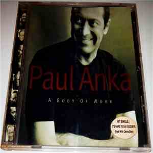 Paul Anka - A Body Of Work