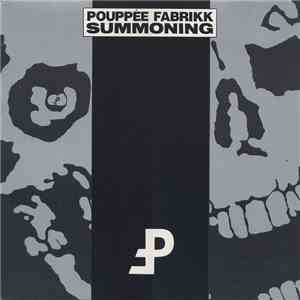 Pouppée Fabrikk - Summoning