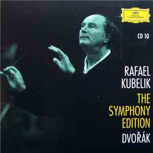 Rafael Kubelik / Dvořák - The Symphony Edition CD 10