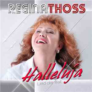 Regina Thoss - Halleluja (Lied der Welt)