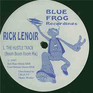 Rick Lenoir - The Hustle Track