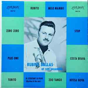 Rubito Dallas Et Son Ensemble - Rubito Dallas Et Son Ensemble