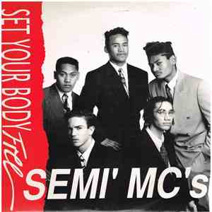 Semi MCs - Set Your Body Free