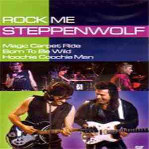 Steppenwolf - Rock Me