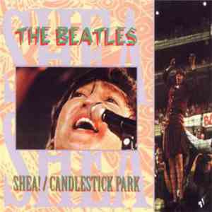 The Beatles - Shea! / Candlestick Park