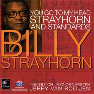 The Dutch Jazz Orchestra - Something To Live For. The Music Of Billy Strayh ...