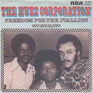 The Hues Corporation - Freedom From The Stallion
