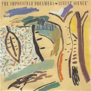 The Impossible Dreamers - August Avenue