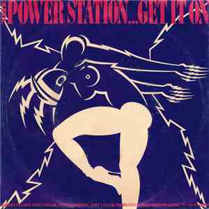 The Power Station - Get It On