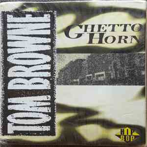 Tom Browne - Ghetto Horn