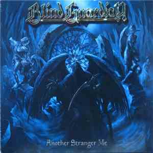 Blind Guardian - Another Stranger Me
