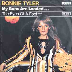 Bonnie Tyler - My Guns Are Loaded
