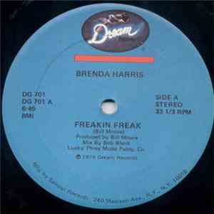 Brenda Harris - Freakin Freak / Making Love