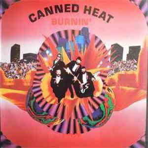Canned Heat - Burnin'