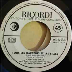 Catherine Spaak - Tous Les Garçons Et Les Filles (Quelli Della Mia Età)