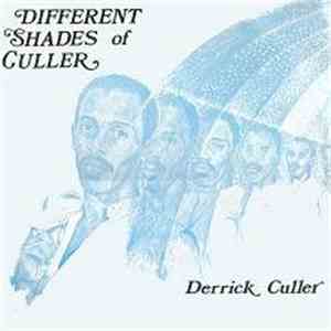 Derrick Culler - Different Shades Of Culler