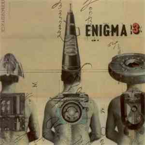 Enigma - Enigma 3 / Le Roi Est Mort, Vive Le Roi!