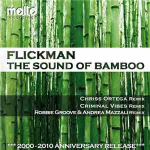 Flickman - The Sound Of Bamboo