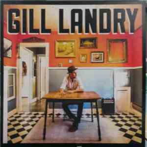 Gill Landry - Gill Landry
