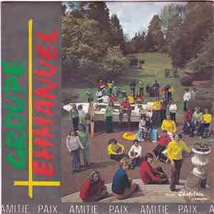 Groupe Emmanuel - Amitié : Paix...