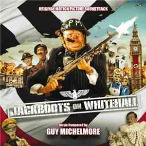 Guy Michelmore - Jackboots On Whitehall (Original Motion Picture Soundtrack)