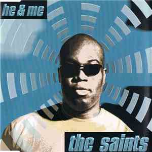 He & Me - The Saints