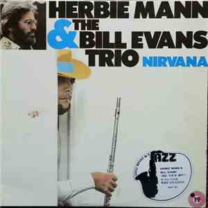 Herbie Mann & The Bill Evans Trio - Nirvana