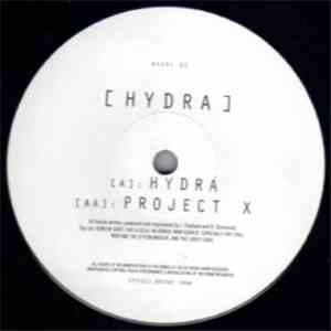 Hydra  - Hydra / Project X