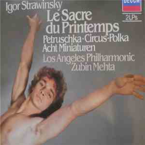 Igor Strawinsky, Los Angeles Philharmonic Orchestra, Zubin Mehta, Los Angel ...