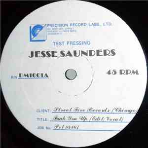 Jesse Saunders - Funk You Up