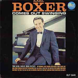Karl Boxer Trio - Karl Boxer Comes Out Swinging