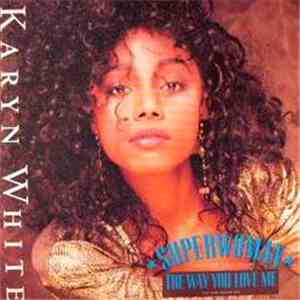 Karyn White - Superwoman