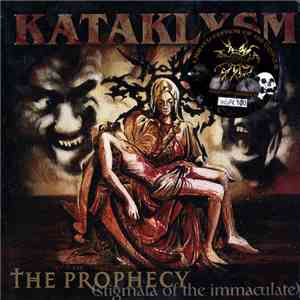 Kataklysm - The Prophecy (Stigmata Of The Immaculate)