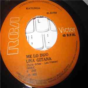 Katunga - Me Lo Dijo Una Gitana / En Mi Nido de Amor