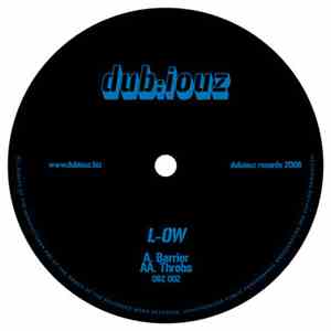 L-OW - Barrier / Throbs