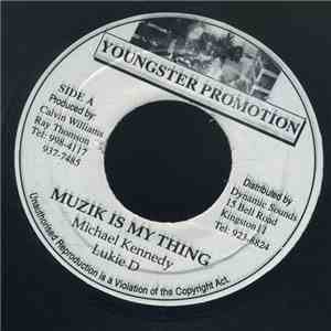 Lukie D - Muzik Is My Thing