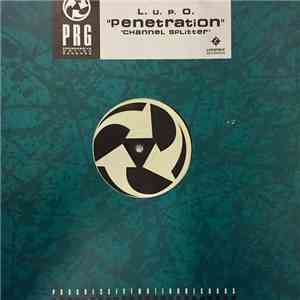 L.U.P.O. - Penetration / Channel Splitter