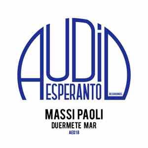 Massi Paoli - Duermete Mar