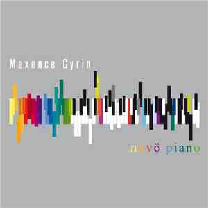 Maxence Cyrin - Novö Piano