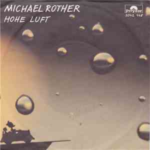 Michael Rother - Hohe Luft