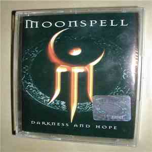 Moonspell - Darkness And Hope
