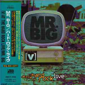 Mr. Big - Live At The Hard Rock