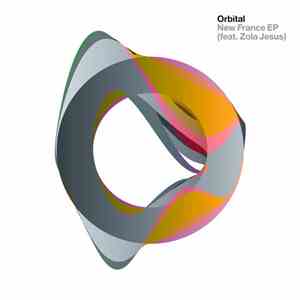 Orbital feat. Zola Jesus - New France EP