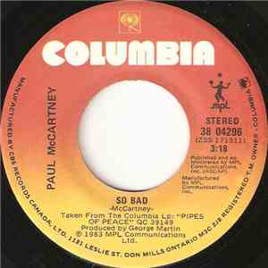 Paul McCartney - So Bad / Pipes Of Peace