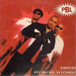 Po' Broke & Lonely - Twisted