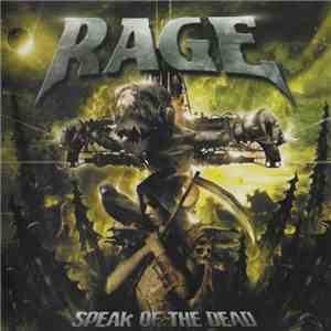 Rage  - Speak Of The Dead