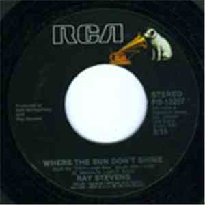 Ray Stevens - Where The Sun Don't Shine