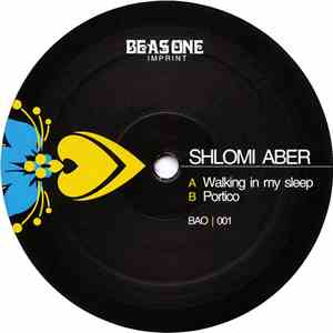 Shlomi Aber - Walking In My Sleep / Portico